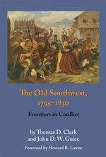 Old Southwest, 1795-1830
