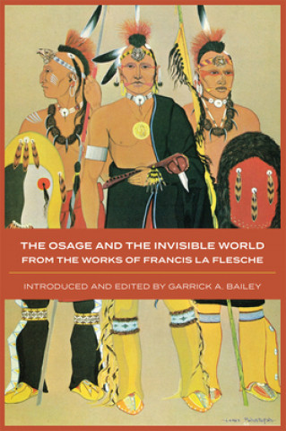 Osage and the Invisible World