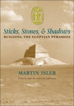 Sticks, Stones, and Shadows