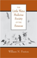 The Little Water Medicine Society of the Senecas