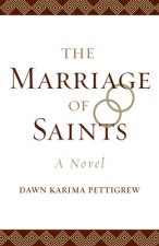 The Marriage of Saints: