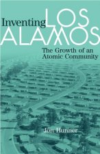 Inventing Los Alamos