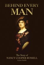 Behind Every Man