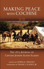 Making Peace with Cochise