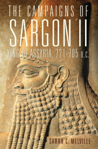Campaigns of Sargon II, King of Assyria, 721-705 B.C.