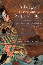 Dragon's Head and a Serpent's Tail