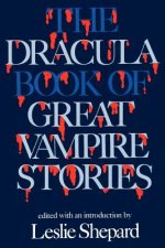 Dracula Book of Great Vampire Stories