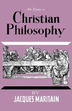 Essay on Christian Philosophy