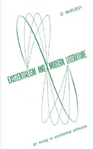Existentialism and Moder Literature