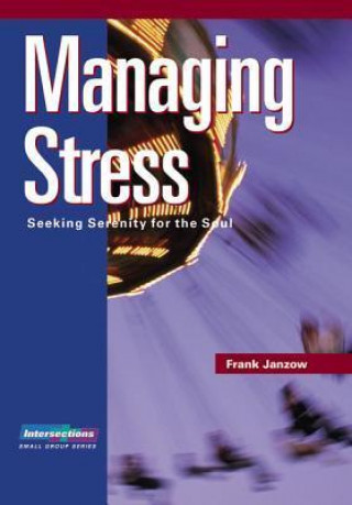 Intersections Managing Stress