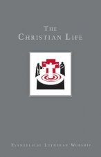 The Christian Life: Baptism and Life Passages
