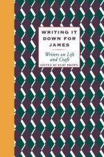 Writing It Down for James
