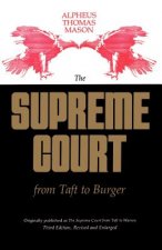 Supreme Court from Taft to Burger