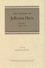 The Papers of Jefferson Davis: 1849--1852