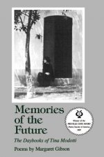 Memories of the Future