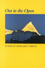 Out in the Open: Poems