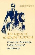 Legacy of Andrew Jackson