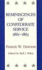 Reminiscences of Confederate Service, 1861--1865