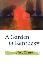 Garden in Kentucky