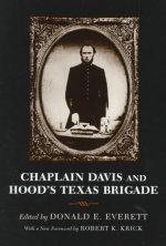 Chaplain Davis and Hood's Texas Brigade