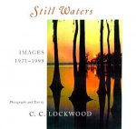 Still Waters: Images, 1971--1999