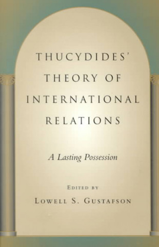 Thucydides' Theory of International Relations