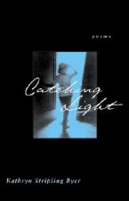 Catching Light