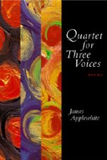 Quartet for Three Voices: Poems