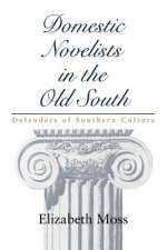 Domestic Novelists in the Old South