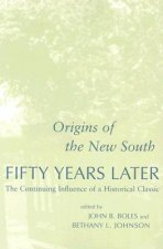 Origins of the New South Fifty Years Later: The Continuing Influence of a Historical Classic