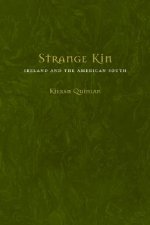 Strange Kin: Ireland and the American South