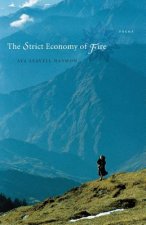Strict Economy of Fire