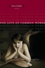 For Love of Common Words
