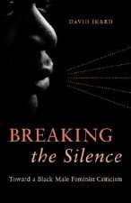 Breaking the Silence