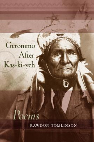 Geronimo After Kas-Ki-Yeh