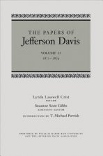 The Papers of Jefferson Davis: 1871-1879