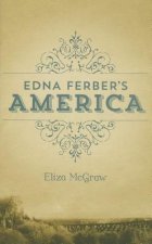 Edna Ferber's America