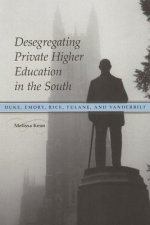 Desegregating Private Higher Education in the South