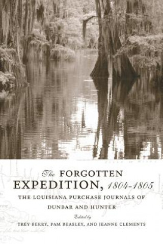 Forgotten Expedition, 1804-1805