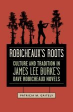 Robicheaux's Roots