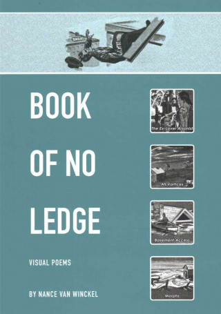 Book of No Ledge: Visual Poems