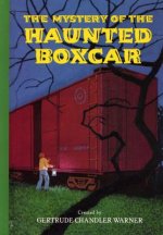 Mystery of the Haunted Boxcar