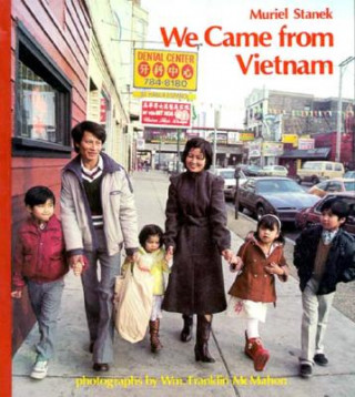 We Came from Vietnam