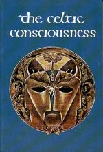 The Celtic Consciousness