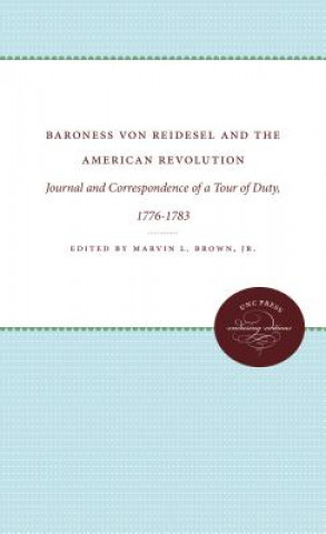 Baroness von Reidesel and the American Revolution