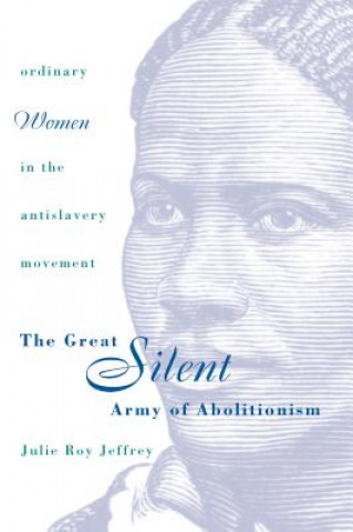 Great Silent Army of Abolitionism