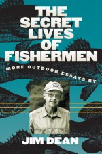 Secret Lives of Fishermen