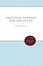 Practical Farming for the South