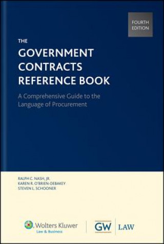 Government Contracts Reference Book, Fourth Edition (Softcover)