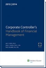 Corporate Controller's Handbook of Financial Management (2013-2014) W/CD-ROM